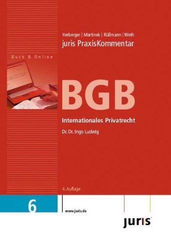 juris PraxisKommentar BGB, Band 6: Internationales Privatrecht