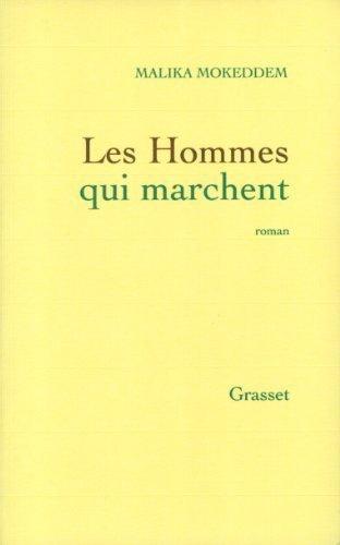 Les hommes qui marchent