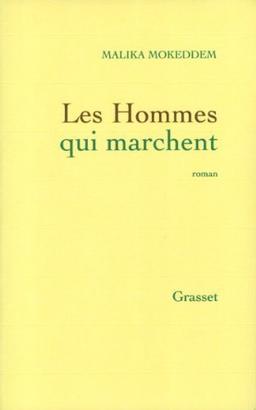 Les hommes qui marchent