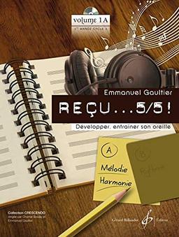 RECU...5/5 - CYCLE I 1ERE ANNEE - VOLUME A--MELODIE HARMONIE