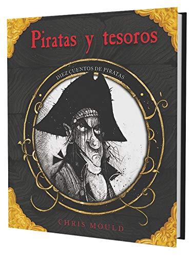 SPA-PIRATAS Y TESOROS: Diez Cuentos de Piratas (Historias Para Leer Solos)