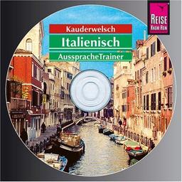 Reise Know-How Kauderwelsch Italienisch AusspracheTrainer (Audio-CD): Kauderwelsch-CD