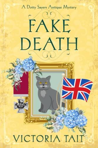 Fake Death: A British Cozy Murder Mystery with a Female Amateur Sleuth