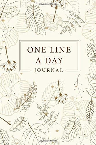 One Line a Day Five Year Memory Book: Every Day for 365 day, Dated and Lined Book, Record Memories, 5 Year Journal Notebook, Writing a Daily Journal, ... Day A Five Year Memory Book) (Volume 2)