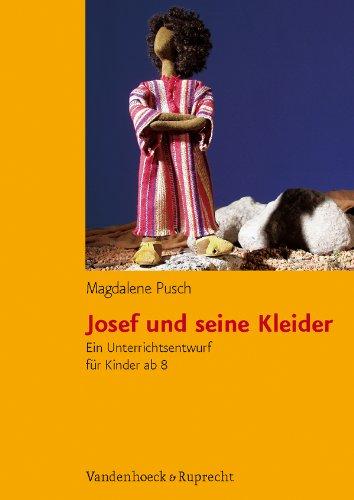 Josef und seine Kleider