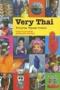 Very Thai: Everyday Popular Culture