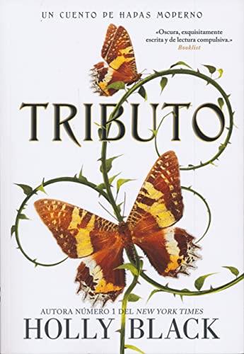 Tributo (Cuentos de hadas modernos, Band 1)