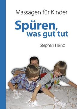 Spüren was gut tut: Massagen für Kinder