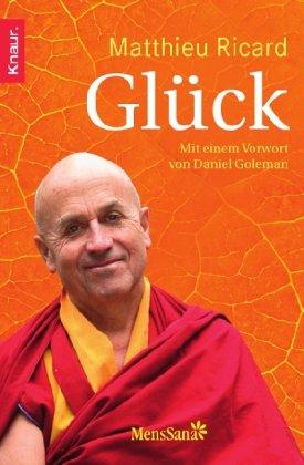 Glück: Mit einem Vorwort von Daniel Goleman