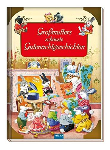 Großmutters schönste Gutenachtgeschichten: Cover mit Goldoptik!