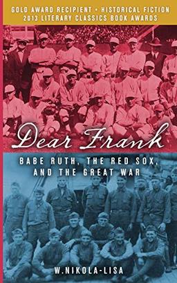 Dear Frank: Babe Ruth, the Red Sox, and the Great War