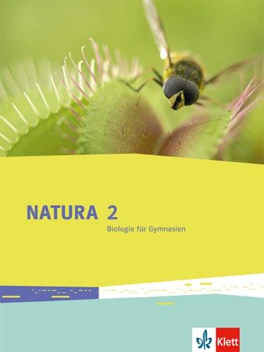 Natura Biologie / Schülerbuch 7.-10. Schuljahr: Ausgabe für Bremen, Brandenburg, Hessen, Saarland und Schleswig-Holstein