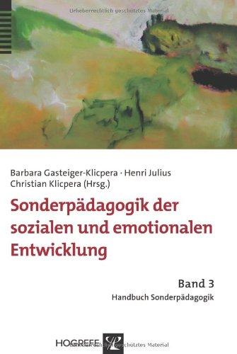 Handbuch Sonderpädagogik: Sonderpädagogik der sozialen und emotionalen Entwicklung: BD 3