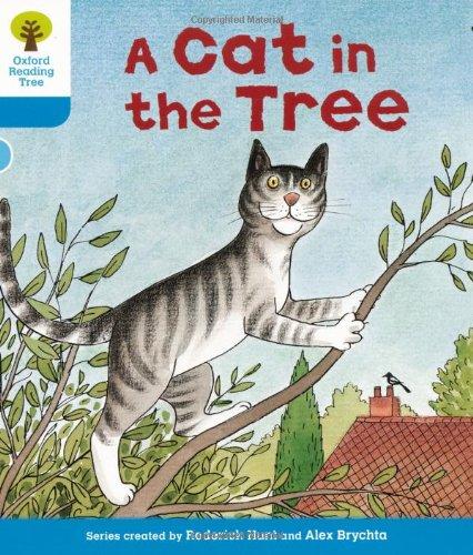 Oxford Reading Tree: Level 3: Stories: a Cat in the Tree