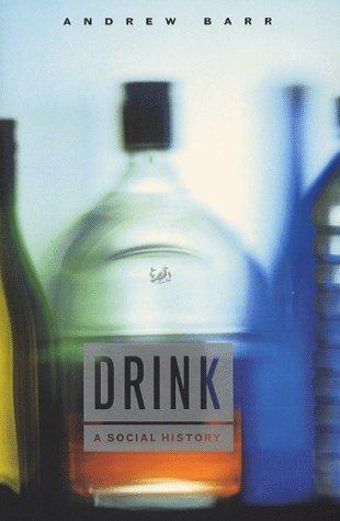 Drink: A Social History