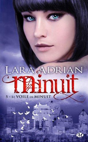 Minuit. Vol. 5. Le voile de minuit