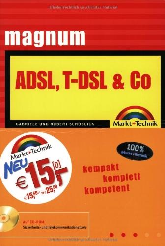 ADSL, T-DSL & Co. - Magnum