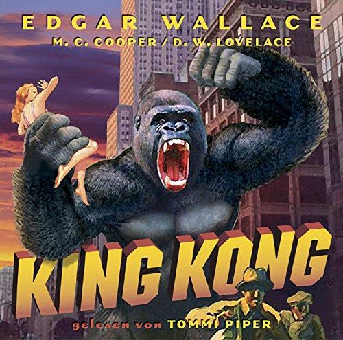 King Kong: gelesen von Tommi Piper