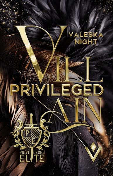 Privileged Villain (Privileged Elite - Band 1)