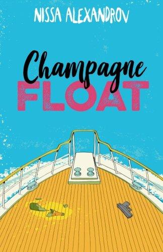 Champagne Float (Champagne Mysteries, Band 1)