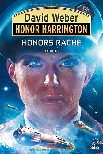 Honors Rache: Roman (Honor Harrington, Band 37)