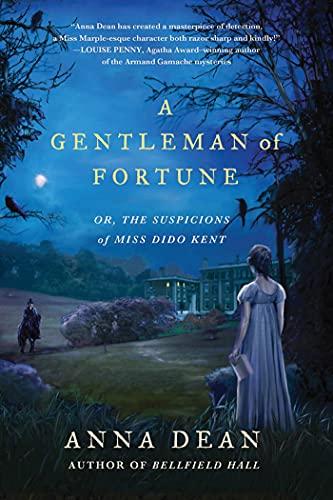 A Gentleman of Fortune: Or, the Suspicions of Miss Dido Kent (Dido Kent Mysteries)