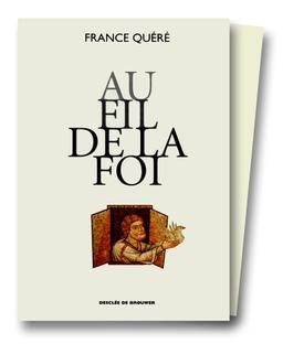 Au fil de la foi