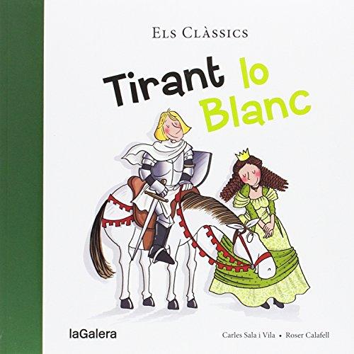 Tirant lo Blanc (Tradicions, Band 36)