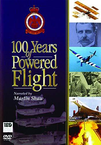 100 Years of Powered Flight Narated by Martin Shaw