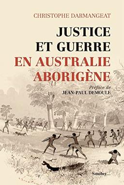 Justice et guerre en Australie aborigène