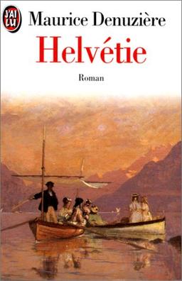 Hélvétie. Vol. 1