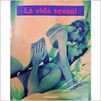 LA Vida Sexual