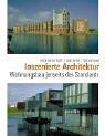 Inszenierte Architektur: Wohnungsbau jenseits des Standards