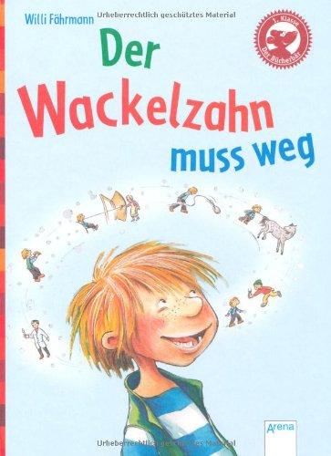 Der Wackelzahn muss weg