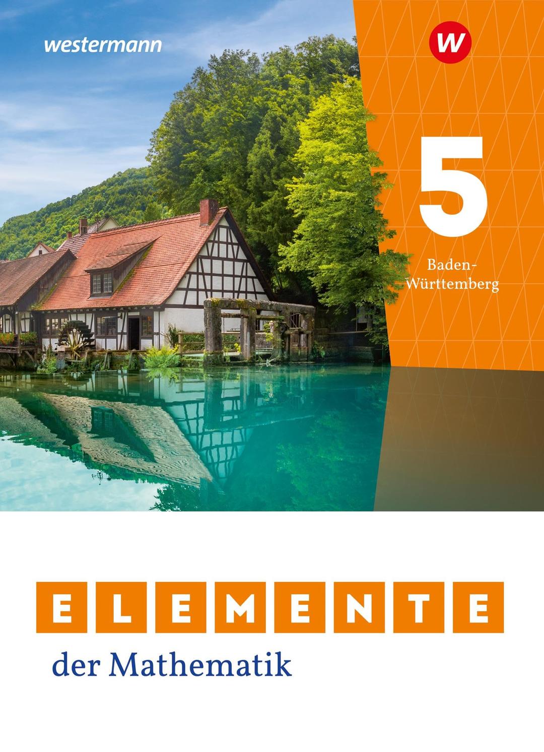 Elemente der Mathematik SI - Ausgabe 2023 für Baden-Württemberg: Schulbuch 5: Sekundarstufe 1 - Ausgabe 2023 (Elemente der Mathematik SI: Ausgabe 2024 für Baden-Württemberg)