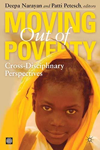 Moving Out of Poverty: Volume 1: Cross-Disciplinary Perspectives on Mobility