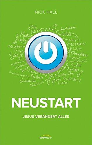 Neustart: Jesus verändert alles.