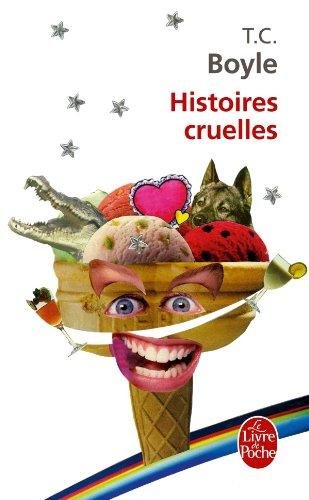 Histoires cruelles