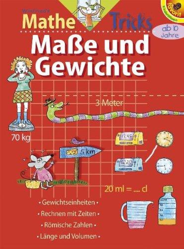 Mathe Tricks: Maße und Gewichte