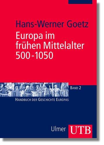 Europa im frühen Mittelalter 500 - 1050 (Uni-Taschenbücher M)