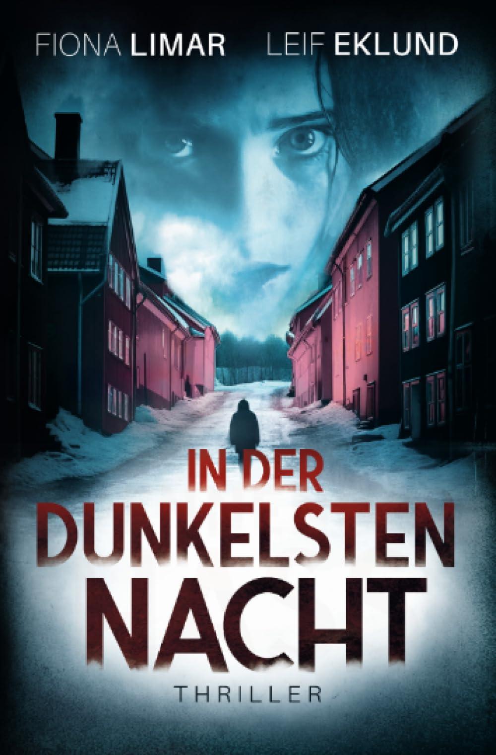 In der dunkelsten Nacht: Schwedenthriller