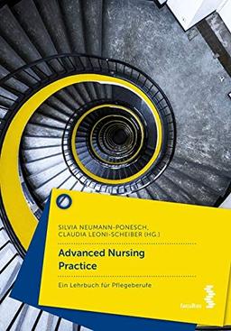 Advanced Nursing Practice: verstehen – anwenden – umsetzen