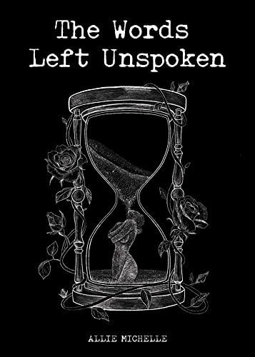 The Words Left Unspoken