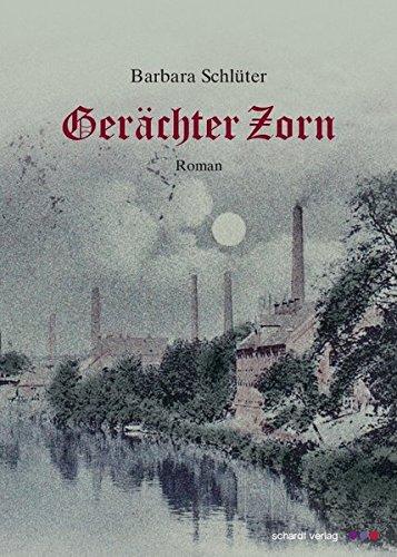 Gerächter Zorn: Roman