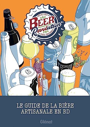 Beer revolution : le guide de la bière artisanale en BD