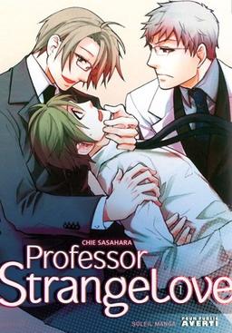 Professor Strange love. Vol. 1