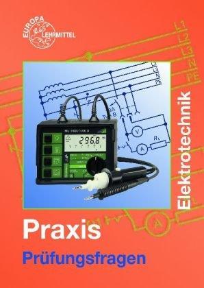 Prüfungsfragen Praxis Elektrotechnik