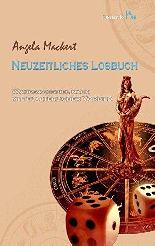 Neuzeitliches Losbuch: Wahrsagespiel nach mittelalterlichem Vorbild