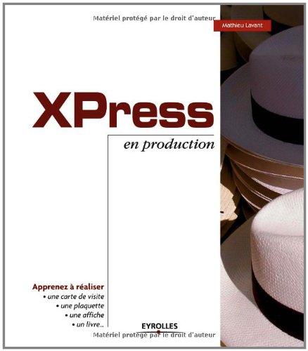 XPress en production