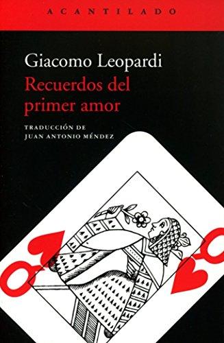 Recuerdos del primer amor (Cuadernos, Band 84)